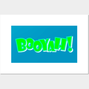 Green Booyah Posters and Art